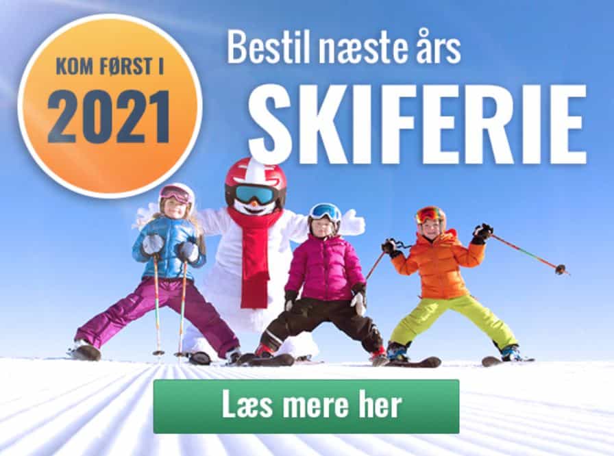 Bestil næste års skiferie